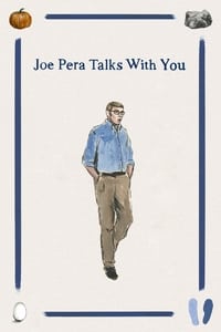tv show poster Joe+Pera+Talks+With+You 2018