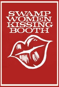 Swamp Women Kissing Booth (2018)