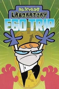 Dexter's Laboratory: Ego Trip