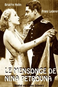 Le mensonge de Nina Petrovna (1929)