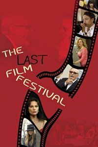 Poster de The Last Film Festival