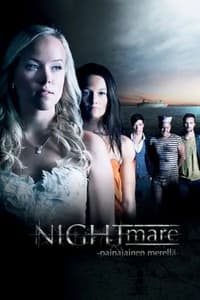 Nightmare – painajainen merellä (2012)