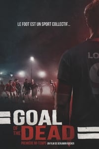 Goal of the Dead (2014)