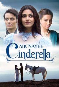 Aik Nayee Cinderella - 2012