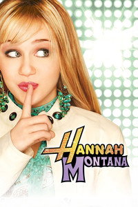 Постер сериала «Ханна Монтана (2006-2011)» — (6 из 67)