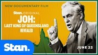 Joh: Last King of Queensland