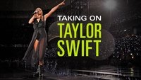Taking On Taylor Swift