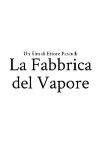 La Fabbrica del Vapore (2000)