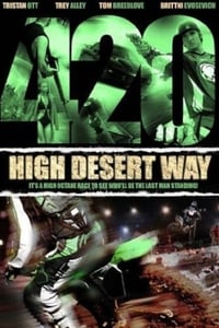 Poster de 420 High Desert Way