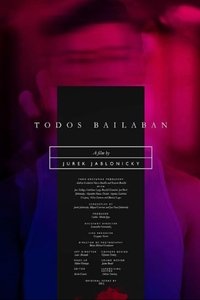 Todos Bailaban (2016)