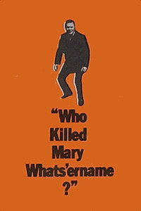 Постер фильма «Who Killed Mary Whats'ername? (1971)» — (2 из 3)