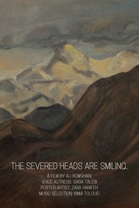 Movieposter The Severed Heads Are Smiling.