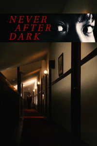 Never After Dark