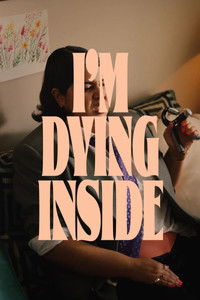 Imagem do Filme I'm Dying Inside