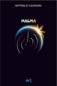 Magma - Mythes et légendes : volume V (2013)