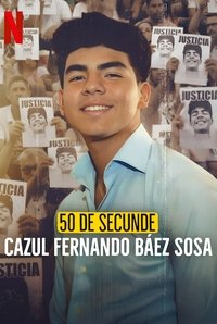 serie 50 segundos: El caso Fernando Báez Sosa