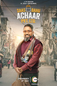 Постер сериала «Saas Bahu Achaar Pvt. Ltd. (2022)» — (6 из 13)
