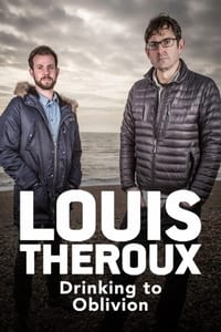 Louis Theroux: Drinking to Oblivion (2016)