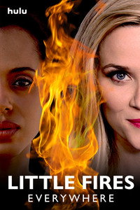 Постер сериала «И повсюду тлеют пожары (2020)» — (6 из 30)