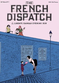 Постер фильма «Французский вестник. Приложение к газете «Либерти. Канзас ивнинг сан» (2020)» — (34 из 171)