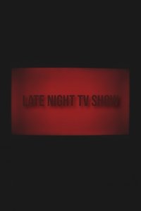 Late night TV Show