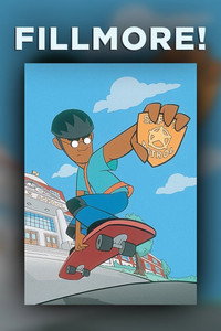 Постер мультсериала «Fillmore! (2002 - 2004)» — (3 из 14)