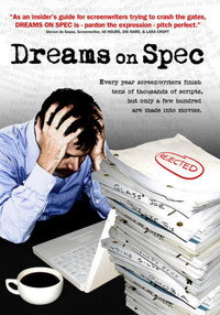 Постер фильма «Dreams on Spec (2007)» — (2 из 2)