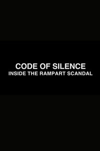 Code of Silence: Inside the Rampart Scandal (2004) poster