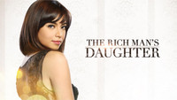 «The Rich Man's Daughter (2015)» — обои к сериалу #8