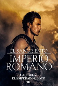 Calígula, el emperador loco