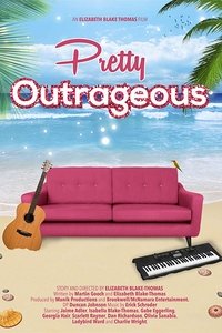 Poster de Pretty Outrageous