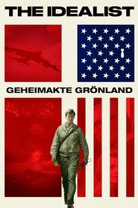 Movieposter The Idealist - Geheimakte Grönland