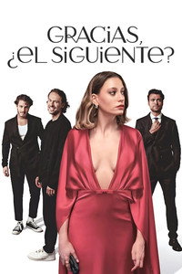 serie Gracias, ¿El Siguiente?