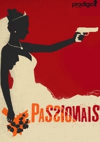 Passionais (2014)