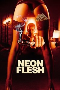 Movieposter Neon Flesh