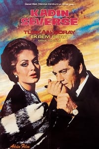 Kadın Severse (1968)