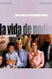 La vida de nadie (2002)