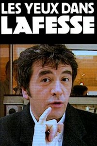 Imagem do Filme Les yeux dans Lafesse