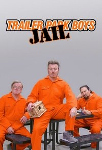 copertina serie tv Trailer+Park+Boys%3A+JAIL 2021