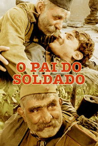 Imagem do Filme O Pai do Soldado