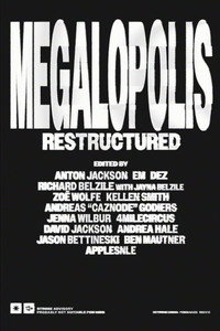 Megalopolis Restructured