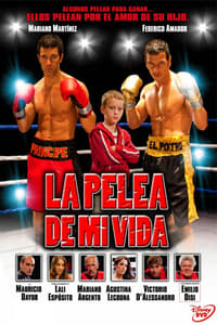 La pelea de mi vida - 2012