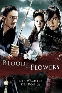 Movieposter Blood & Flowers - Der Wächter des Königs
