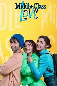 Poster de मिडिल क्लास लव