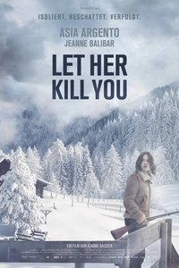 Movieposter Let Her Kill You