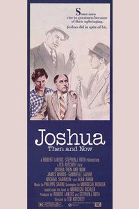 Постер фильма «Джошуа тогда и теперь (1985)» — (2 из 7)