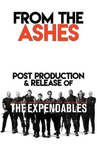 From the Ashes: Post-Production and Release of 'The Expendables' (2010)