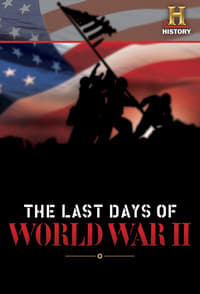The Last Days of World War II (2005)