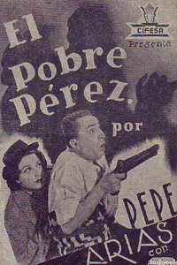 Постер фильма «El pobre Pérez (1937)» — (2 из 4)