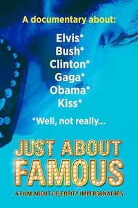 Just About Famous Movie Poster